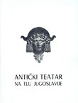 Antički teatar u Jugoslaviji