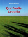 Quo Vadis Croatia