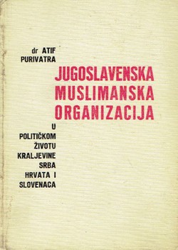 Jugoslavenska muslimanska organizacija u političkom životu Kraljevine Srba, Hrvata i Slovenaca