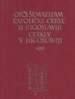 Opći šematizam Katoličke crkve u Jugoslaviji / cerkev v Jugoslaviji 1974