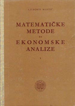 Matematičke metode za ekonomske analize I.
