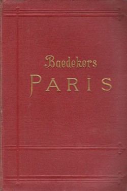 Paris nebst einigen Routen durch das nördliche Frankreich (18.Aufl.)