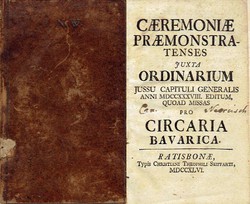 Caeremoniae praemontratenses juxta ordinarium jussu capitiuli generalis
