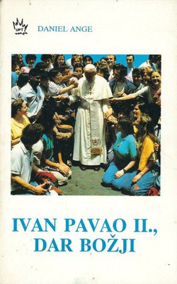 Ivan Pavao II., dar Božji
