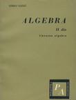Algebra II. Linearna algebra