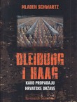 Bleiburg i Haag. Kako propadaju hrvatske države