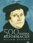 500 godina reformacije diljem svijeta