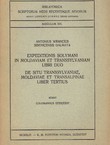 Expeditionis Solymani in Moldaviam et Transsylvaniam. Libri duo / De situ Transsylvaiae, Moldaviae et Transalpinae. Liber tertius