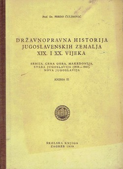 Državnopravna historija jugoslavenskih zemalja XIX. i XX. vijeka II.
