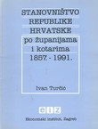 Stanovništvo Republike Hrvatske po županijama i kotarima 1857.-1991.
