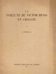 La fortune de Victor Hugo en Croatie