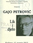 Simpozij Gajo Petrović. Lik i djelo