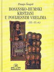 Bosansko-humski krstjani u povijesnim vrelima (13.-15. st.)