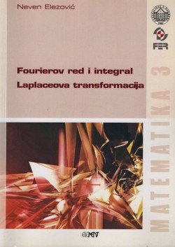 Fourierov red i integral / Laplaceova transformacija (4.izd.)