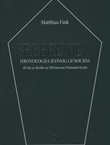 Srebrenica. Hronologija jednog genocida ili šta se desilo sa Mirnesom Osmanovićem