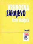 Vrhbosna/Sarajevo kroz stoljeća