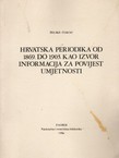 Hrvatska periodika od 1869. do 1903. kao izvor informacija za povijest umjetnosti