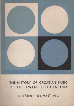 The History of Croatian Music of the Twentieth Century