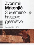 Suvremeno hrvatsko pjesništvo. Razdioba (1940-1970)