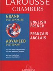 Larousse Chambers Advanced English-French, French-English Dictionary