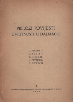 Prilozi povijesti umjetnosti u Dalmaciji 7/1953