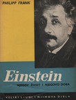 Einstein. Njegov život i njegovo doba