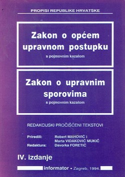 Zakon o općem upravnom postupku / Zakon o upravnim sporovima (4.izd.)