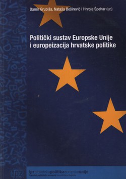 Politički sustav Europske Unije i europeizacija hrvatske politike