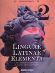 Linguae Latinae Elementa 2. Radna bilježnica