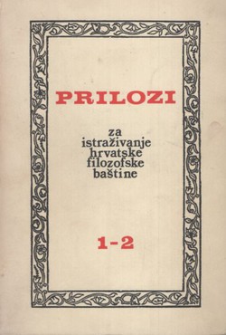 Prilozi za istraživanje hrvatske filozofske baštine 1-2/1975