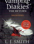 Vampire Diaries. The Return: Nightfall