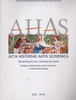 Acta historiae artis Slovenica 23/2/2018