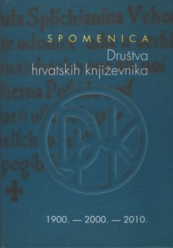 Spomenica društva hrvatskih književnika 1900.-2000.-2010.
