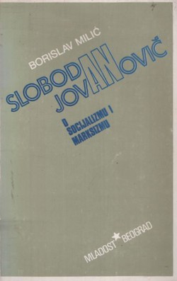 Slobodan Jovanović o socijalizmu i marksizmu
