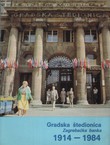 Gradska štedionica Zagrebačka banka 1914-1984