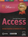Microsoft Access 2010. Relacijske baze podataka