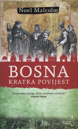 Bosna. Kratka povijest