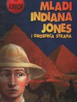 Mladi Indiana Jones i grobnica straha