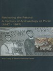 Retrieving the Record: A Century of Archaeology at Poreč (1847-1947)