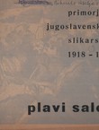 Plavi salon. Primorje u jugoslavenskom slikarstvu 1918-1941