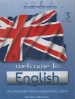 Welcome to English III. Elementary. Multimedijski tečaj engleskog jezika DVD+CD