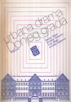 Urbana drama Donjeg grada Zagreba