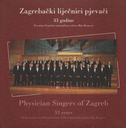 Zagrebački liječnici pjevači. 33 godine
