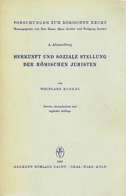 Herkunft und soziale Stellung der römischen Juristen (2.Aufl.)