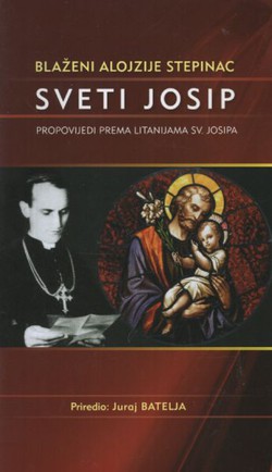 Sveti Josip. Propovijedi prema Litanijama sv. Josipa