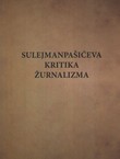 Sulejmanpašićeva kritika žurnalizma