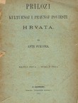 Prilozi kulturnoj i pravnoj poviesti Hrvata I. Ženitbeni običaji i svatovske pjesme u Hrvata