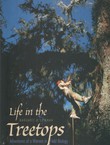 Life in the Treetops