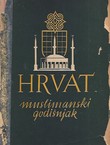 Hrvat. Muslimanski godišnjak za godinu 1943
