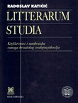 Litterarum studia. Književnost i naobrazba ranoga hrvatskog srednjovjekovlja (2.izd.)
